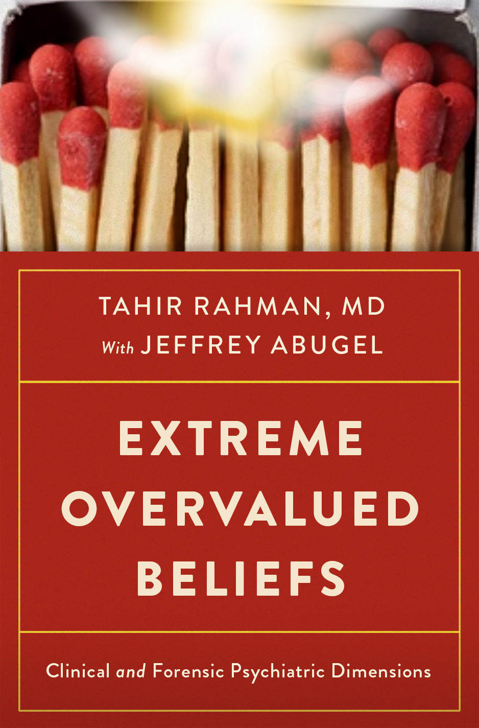 Extreme Overvalued Beliefs - Rahman